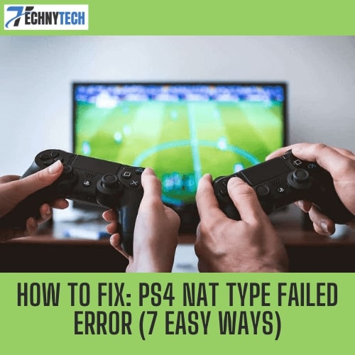 PS4 Nat Type Failed Error