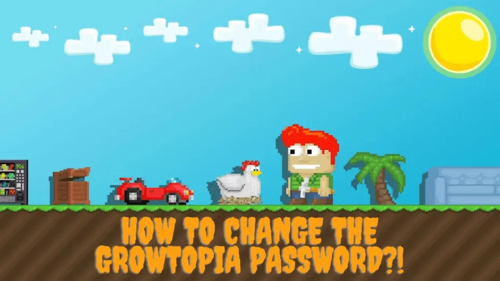 growtopia password change