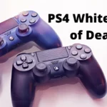 How to Fix PS4 White Light of Death?