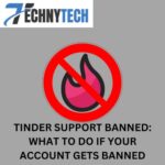 Tinder Support Banned